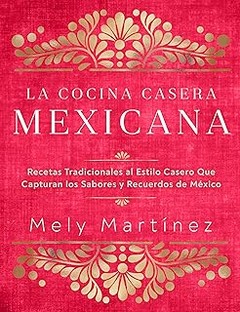 Claves para elegir un buen libro de cocina mexicana