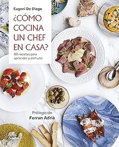 Guía para elegir un libro de cocina de chefs famosos