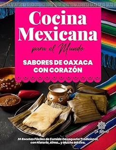 Los mejores libros de cocina mexicana para principiantes