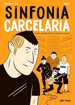 Temáticas Recurrentes en las Novelas Carcelarias