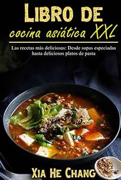 Las Últimas Tendencias en Libros de Cocina Asiática