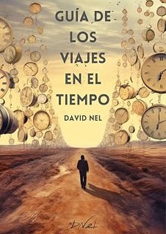 Descubre los Tipos de Viajes en el Tiempo en la Literatura