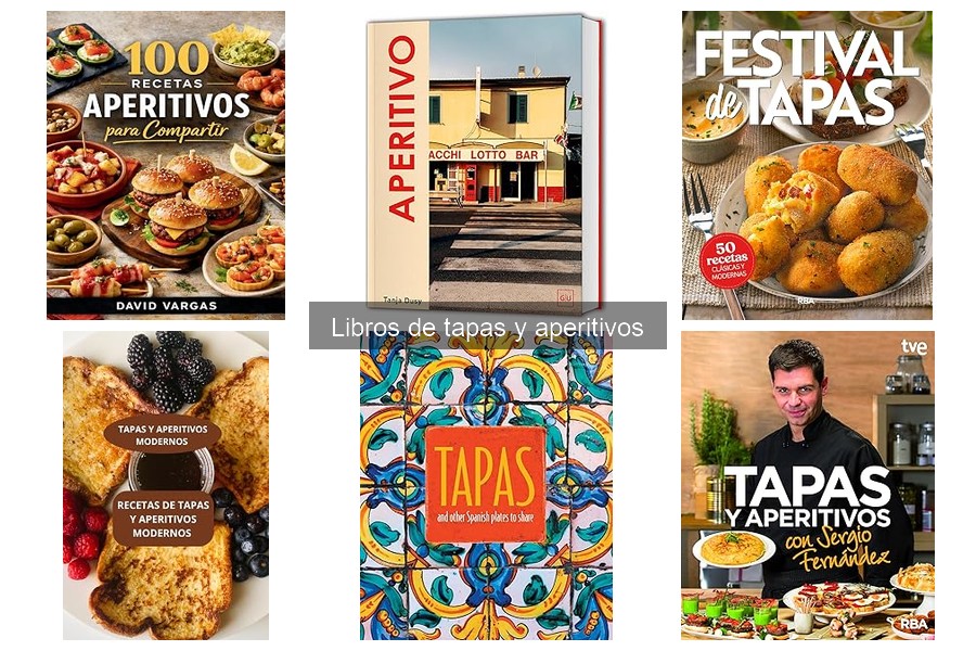 Cómo Elegir Libros de Tapas y Aperitivos Perfectos
