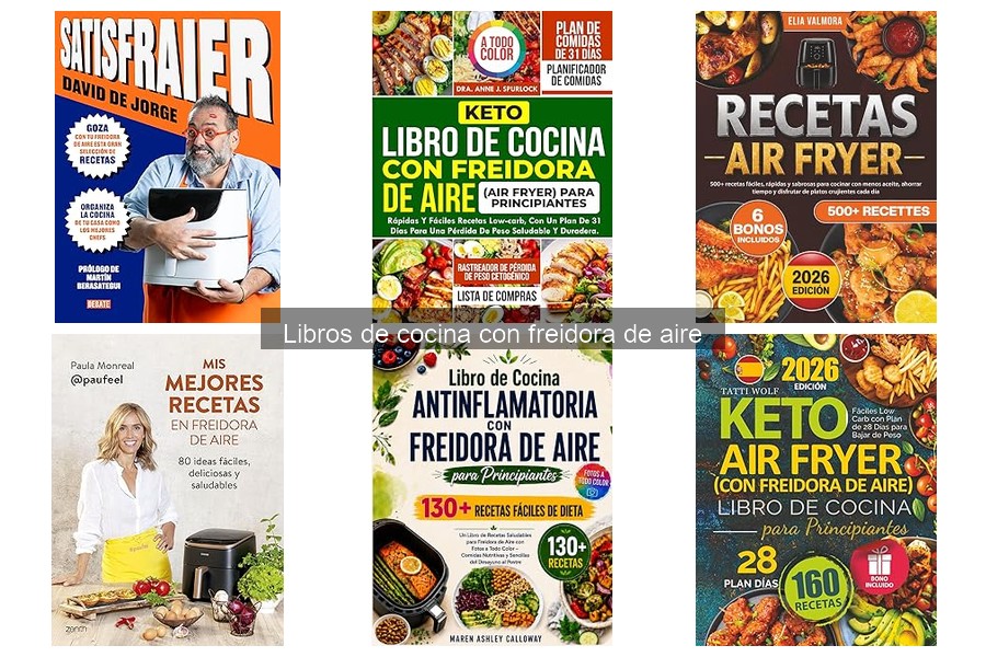 Comparativa de Mejores Libros de Cocina para Freidora de Aire