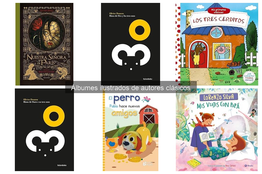 Mejores álbumes ilustrados de autores clásicos para niños