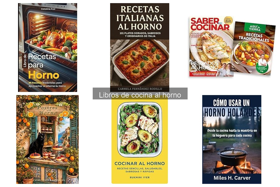 Mejores libros de cocina al horno: recetas y recomendaciones