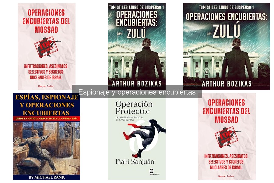 Tipos de Espionaje y Operaciones Encubiertas Explicados